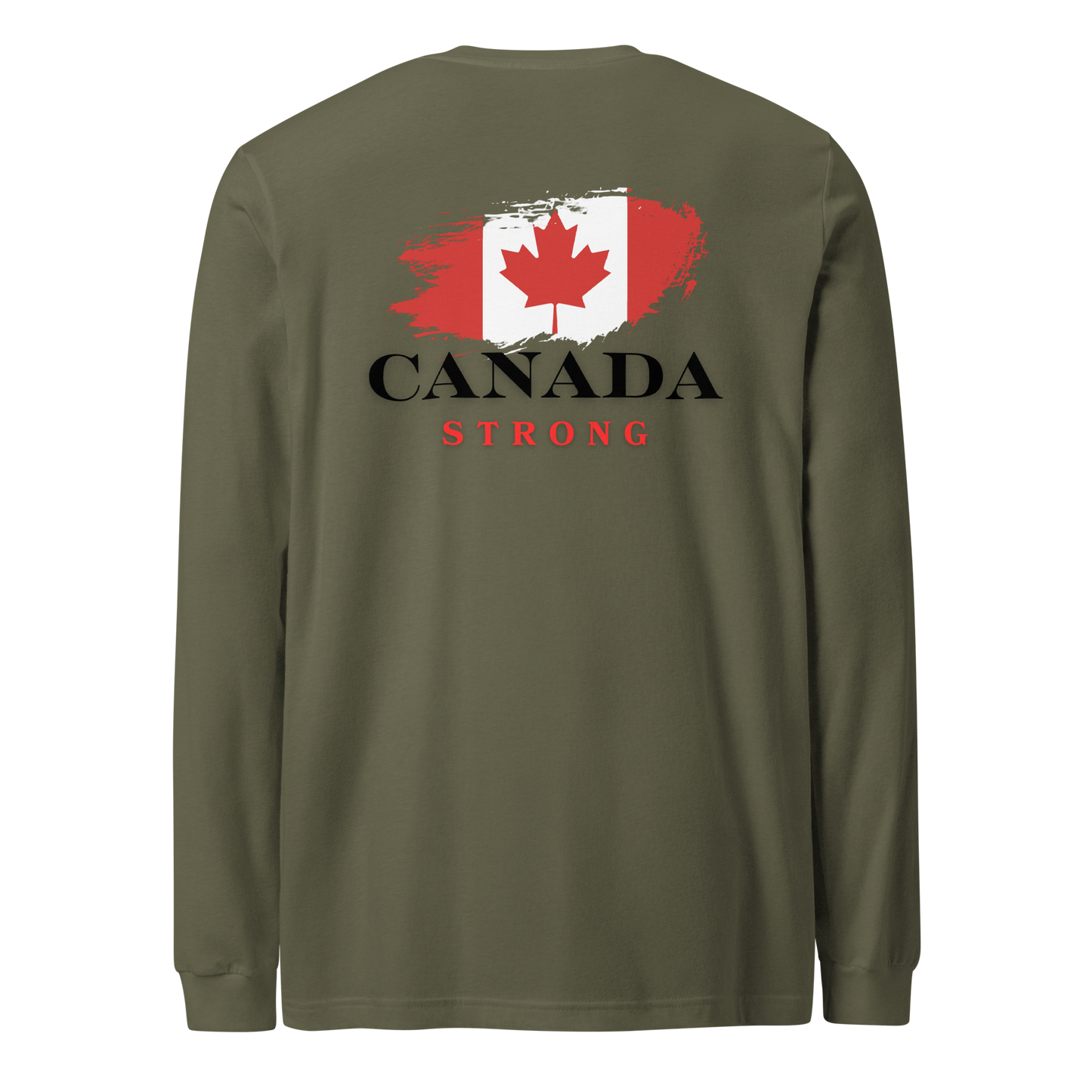 Unisex Canada Strong Long Sleeve Tee