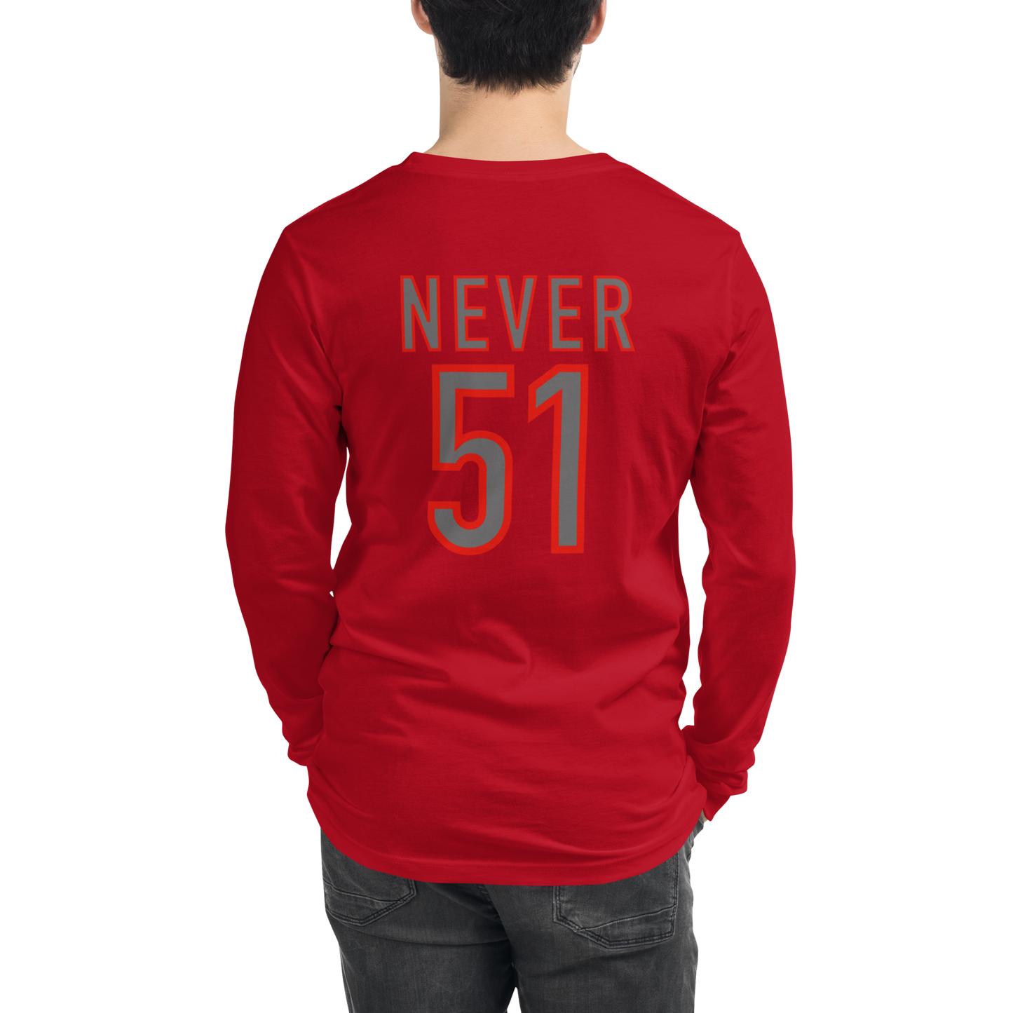 Unisex Long Sleeve Never 51 Tee