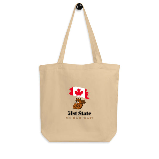 Organic 51st State No Dam Way Tote Bag