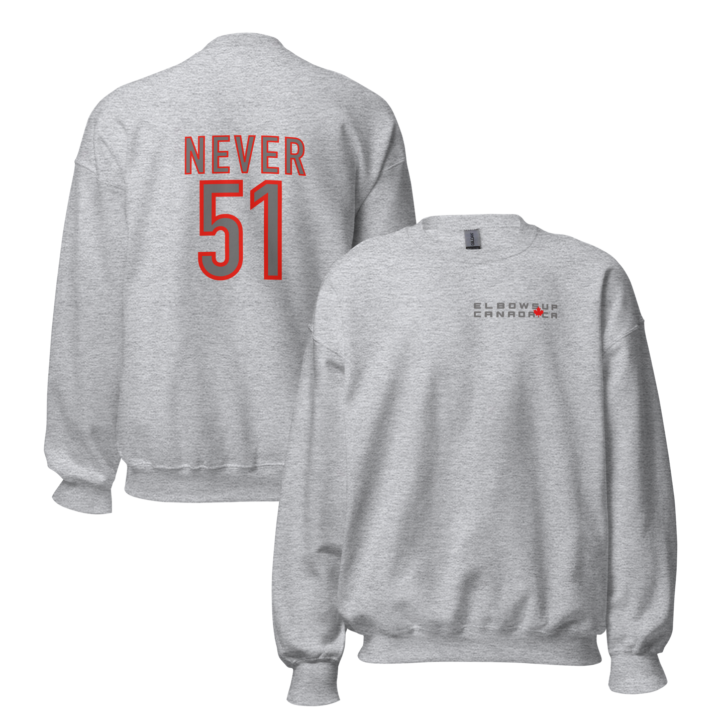 Unisex Elbows Up / Never 51 Sweatshirt
